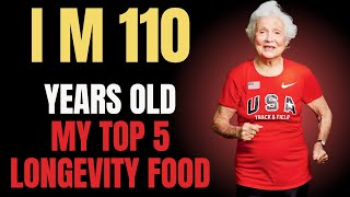Julia Hawkins (110 yr old) I eat TOP 5 Food & don't get old. Anti-aging Benefits