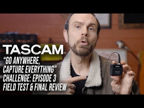 Go Anywhere Capture Everything With the TASCAM DR-10L Pro (Episode 3)