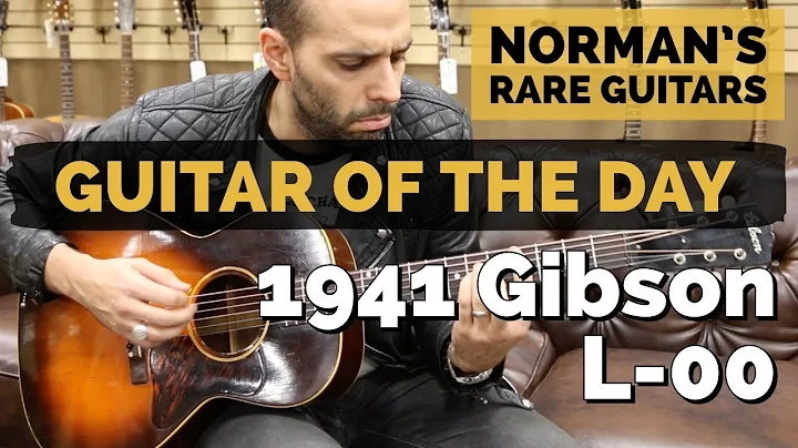 Guitar of the Day: 1941 Gibson L-00 | Norman's Rare Guitars