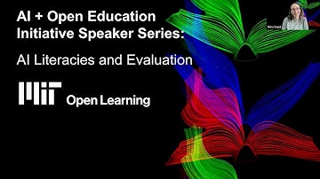 AI + Open Education Initiative: AI Literacies and Evaluation