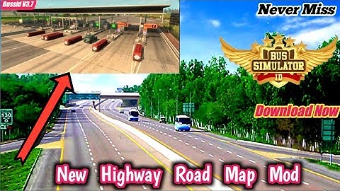 Map Mod Bussid 3.7- New Highway Map Mod For Bus Simulator Indonesia |bussid new map mod | bussid mod
