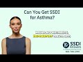 Can You Get SSDI for Asthma?
