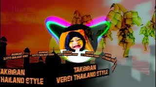 Takbiran Versi Dj Thailand Style New 2023 || 1 Jam Full