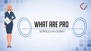 What Are Pro Services In Dubai