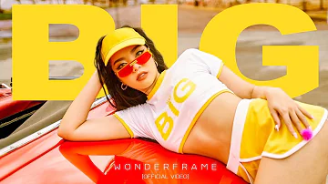 WONDERFRAME - So Big 【 OFFICIAL VIDEO 】