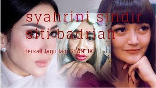 Download Kontroversi Lagu Lagi Syantik Syahrini Sindir Siti Badriah Video MP3 Kontroversi Lagu Lagi Syantik Syahrini Sindir Siti Badriah