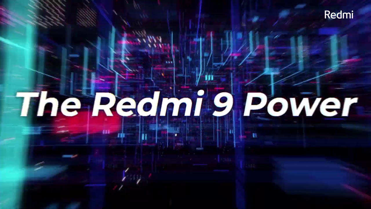 Redmi 9 Power - Trailer Official Commercial Video HD | Redmi Smartphone