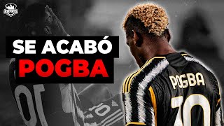 SE ACABÓ LA CARRERA DE PAUL POGBA  POGBA SUSPENDIDO 4 AÑOS POR DOPAJE