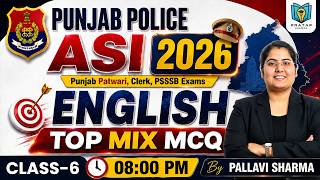 Punjab Police ASI English Classes 2026 | English Class-6 | Punjab Patwari, PSSSB | By Pallavi Mam