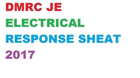 DMRC/NMRC JE ELECTRICAL EXAM QUESTION PAPER WITH ANSWER