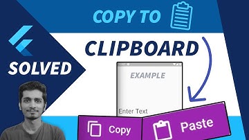 Flutter: How to Copy Text To Clipboard? - Copy & Paste