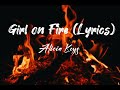 Girl on Fire (Lyrics)-Alicia Keys