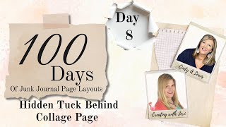 100 Days of Junk Journal Page Layouts Day 8 | Hidden Tuck Behind Collage Page