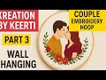 Beautiful #Wedding #Couple #Embroidery | Hairstyle & Painting Step by Step | Wall Hanging #Tutorial