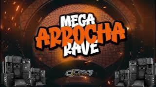 Mega Arrocha Rave - Dj Cesar Vargas #Arrocharaveporra