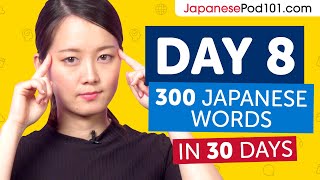 Day 8: 80\/300 | Learn 300 Japanese Words in 30 Days Challenge