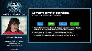 2021 LLVM Dev Mtg “Bringing up GlobalISel for optimized AArch64 codegen”