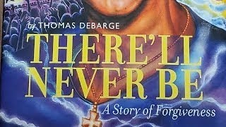 THERE'LL NEVER BE by THOMAS DEBARGE (CH. 29)