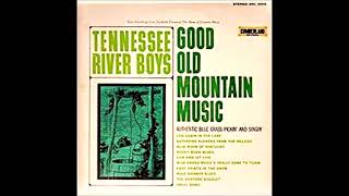 Tennessee River Boys ~ Mule Skinner Blues