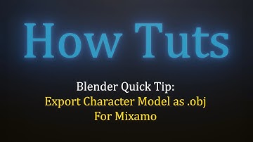 Export Character From Blender as obj for Rigging and Animation in Mixamo Quick Tutorial