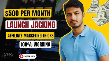 Launch Jacking Secrets: The Best Affiliate Marketing Strategy for Beginners 2025
