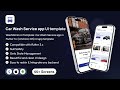 WashWorks UI Template: Car Wash Service app in Flutter 3.x (Android, iOS) UI app template
