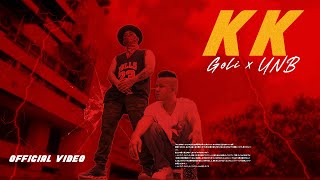 KK GOli X UNB | New Nepali Rap Song