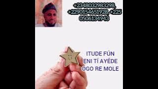 ITUDE FÚN GBOGBO ẸNITI AYE DE ÒGO RÈ MỌ́LẸ̀  2348032983298  2290154651928  225 0506134943
