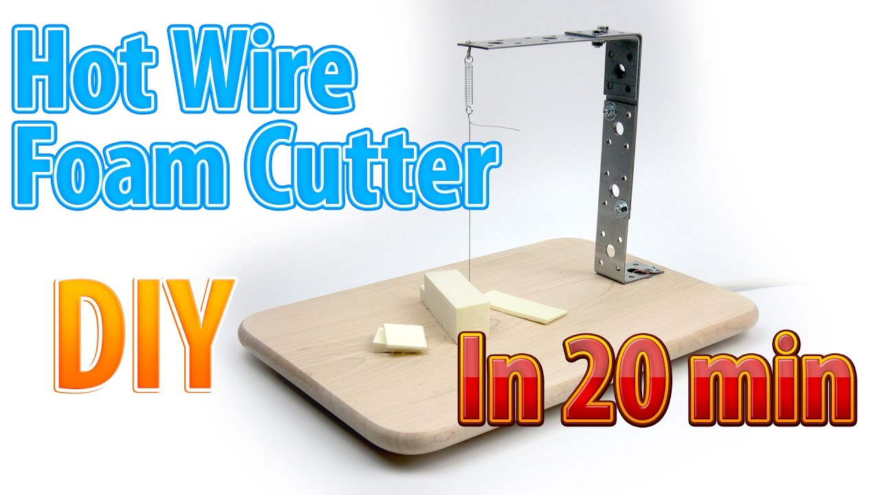 Make a Hot Wire Foam Cutter - A dual unit, handheld and table top