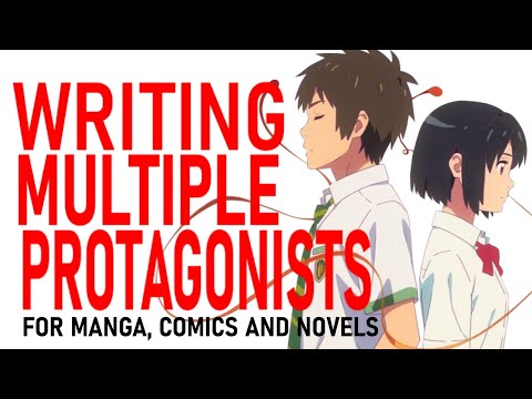 How To Write Multiple Equal Protagonists (For Manga, Comics And Light Novel)