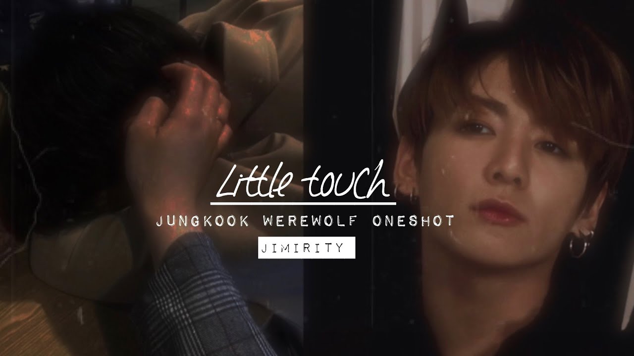 |𝙅𝙪𝙣𝙜𝙠𝙤𝙤𝙠 𝙬𝙚𝙧𝙚𝙬𝙤𝙡𝙛 𝙤𝙣𝙚𝙨𝙝𝙤𝙩| - ᴸⁱᵗᵗˡᵉ ᵀᵒᵘᶜʰ