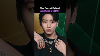 The Secret Behind JungKook x GRAFF #BTS