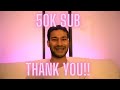 Thank You For 50k Subscribers!!