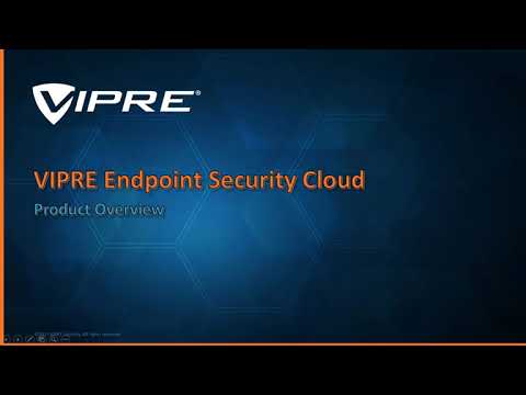 VIPRE Product Overview Webinar