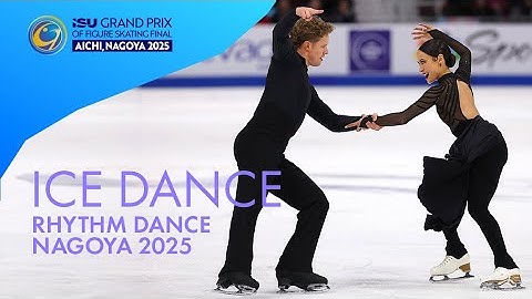 Ice Dance Rhythm Dance | Grand Prix Final 2025 | #GPFigure