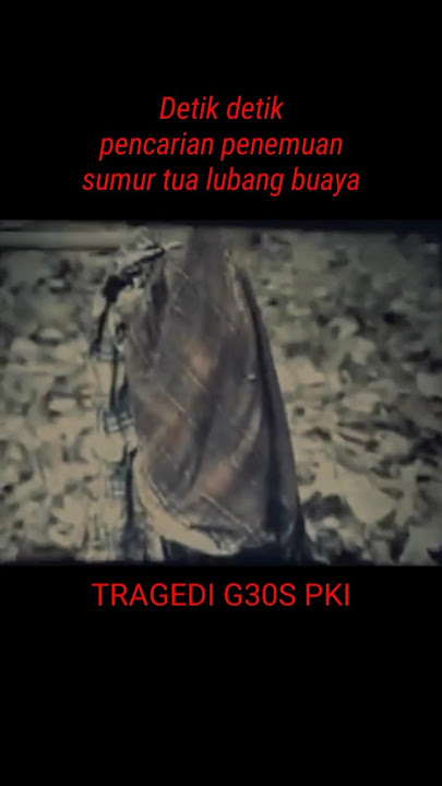 proses pencarian lubang buaya #backsoundfilmg30spki #soundtrackfilm  #shorts #shortvideo