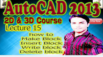 AutoCAD(2013) Complete Course in Urdu Lecture 15| How to Use Block Command all types