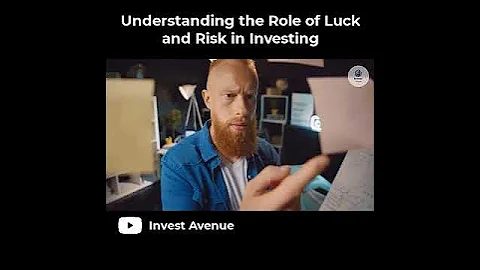Understanding the Role of Luck and Risk in Investing - DayDayNews