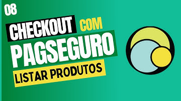 Checkout com Pagseguro#08 - Listando produtos