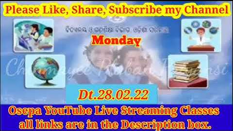 OSEPA//Dt.28.02.22//MON//YouTube Live Streaming Classes all Links//Cl 1 to Cl 10//CHINMAYEE PATEL