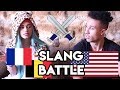 FRENCH SLANG VS. AMERICAN SLANG - BATTLE (ft. Brenda Mada)