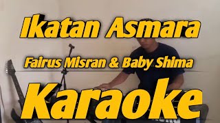 Ikatan Asmara Karaoke Fairus Misran & Baby Shima KORG PA700