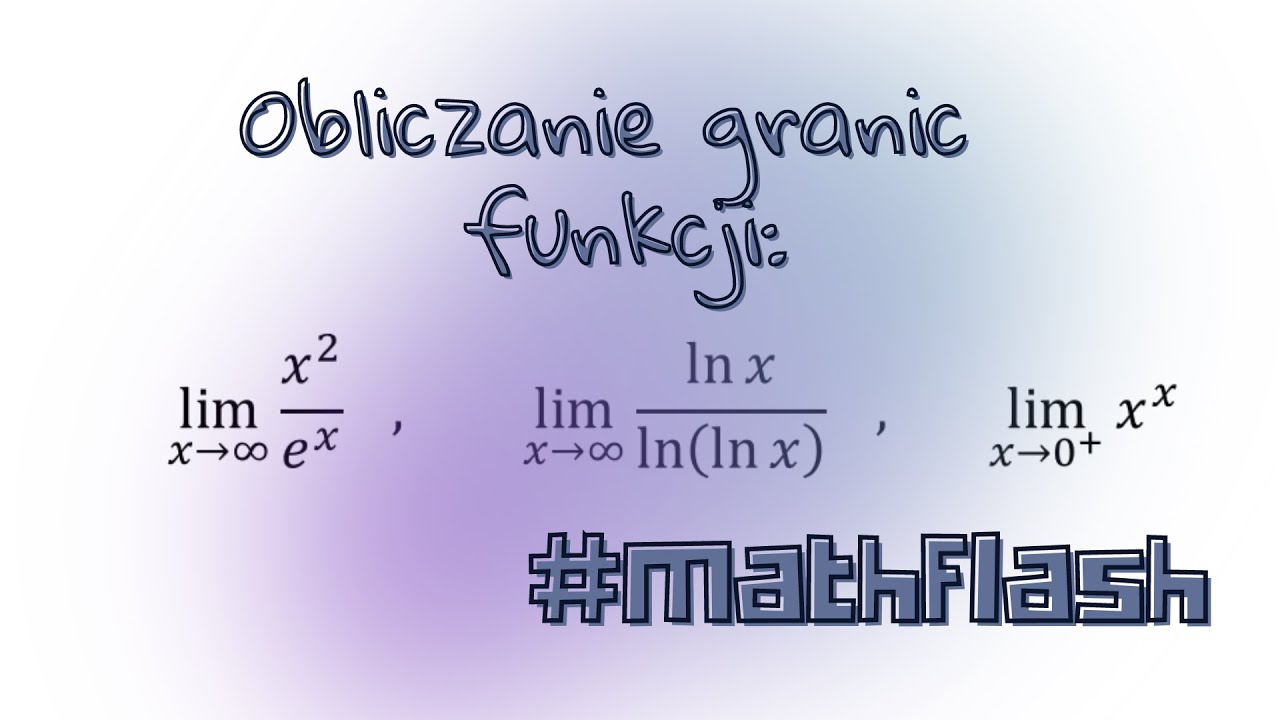 Sprawdzian Granice Funkcji Kl 3 Lo Zadania.info Obliczanie granic funkcji #mathflash - YouTube