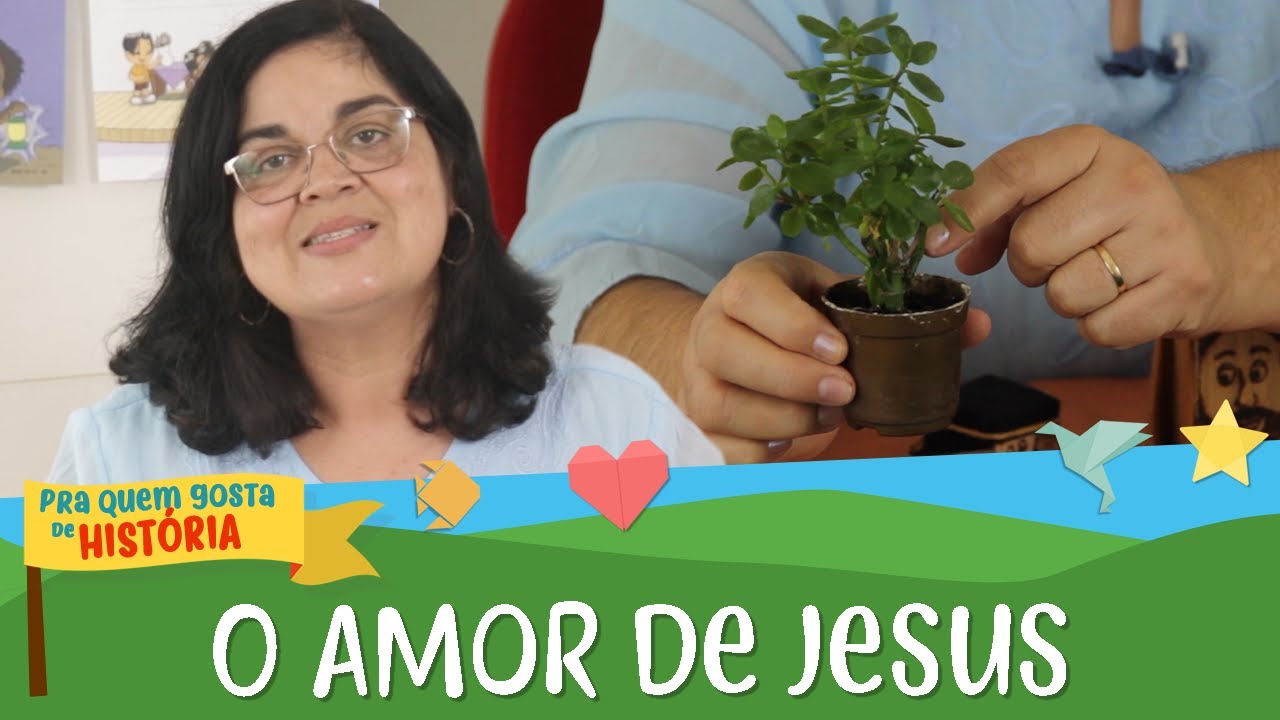 O amor de Jesus | Pra quem gosta de Histria | Ep19 T4