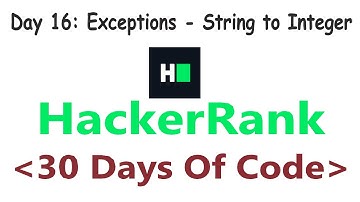 HackerRank 30 Days of Code c++ | Day 16 : Exceptions - String to Integer | 2020