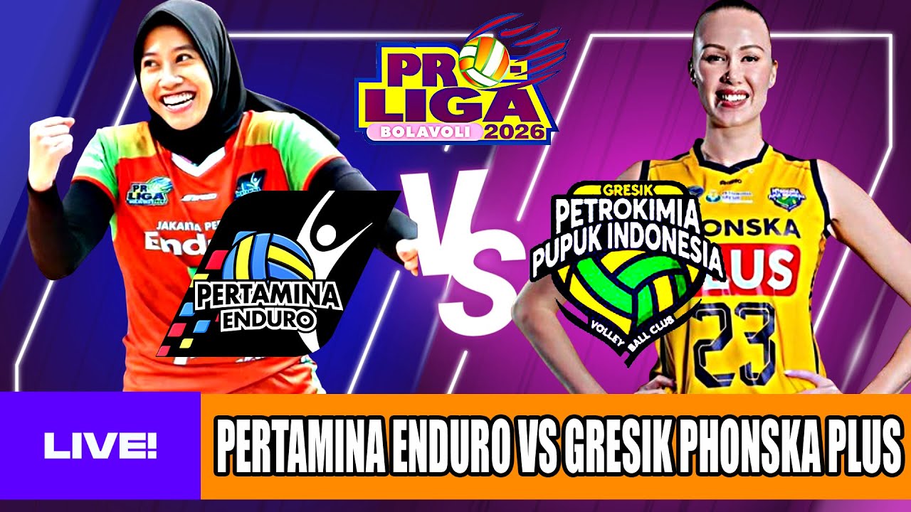 🔴LIVE - PERTAMINA ENDURO vs GRESIK PHONSKA PLUS - Proliga 2026 - Live Reaction & Komentar