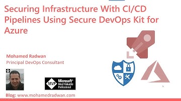 Securing and Validating Infrastructure with CICD Pipelines Using Secure DevOps Kit