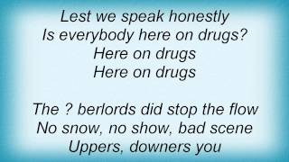 Catatonia - Is Everybody Here On Drugs Lyrics