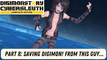 Digimon Cyber Sleuth Walkthrough  8 | Chapter 3: DIGITAL MONSTER + DEFEATING JIMIKEN!