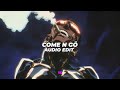 Come N Gö Slowed Down Yëat Edit Audio